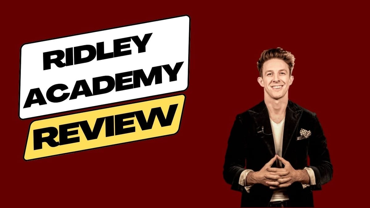 Ridley Academy: Does it Live Up to the Buzz? (2024)