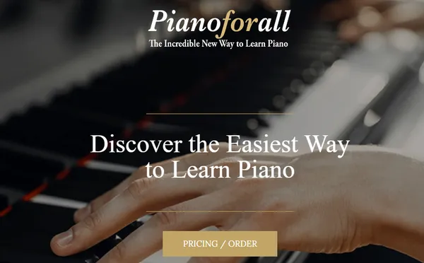 Pianoforall homepage: hands on piano keys under the headline Discover the easiest way to learn piano