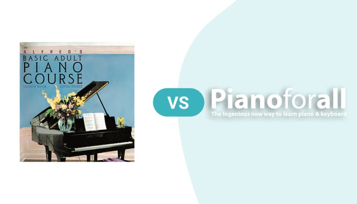 Alfred’s Basic Adult Piano Course vs Pianoforall: Which is the Better Piano Course for Adults?
